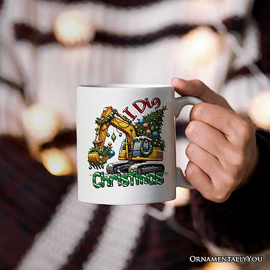 I Dig Christmas Mug, Christmas Kids Excavator Gifts