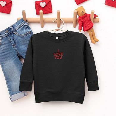 Embroidered I Love You Words Toddler Graphic Sweatshirt