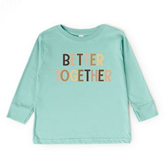 Better Together Equality Toddler Long Sleeve Graphic Tee
