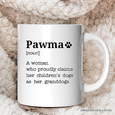 Pawma Definition Mug, Funny Dog Lovers Mom Gift