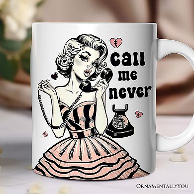 Retro Anti-Valentine Pinup Girl Mug, Call Me Never Funny Gift