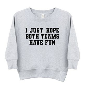 I Just Hope Both Teams Have Fun Youth Ultra-Soft Graphic Sweatshirt