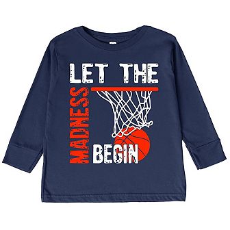 Let The Madness Begin Toddler Long Sleeve Graphic Tee