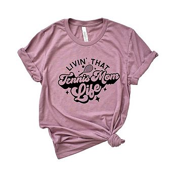 Livin' That Tennis Mom Life Short Sleeve Graphic Tee
