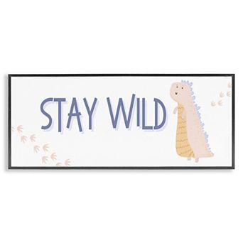 Stupell Home Decor Stay Wild Dinosaur Framed Canvas Wall Art