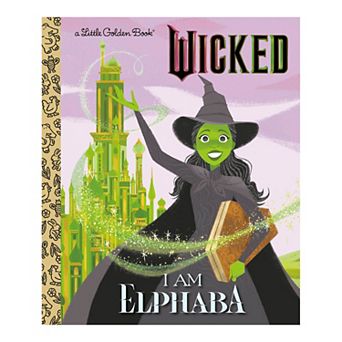 Wicked: I Am Elphaba Hardcover Children's Book