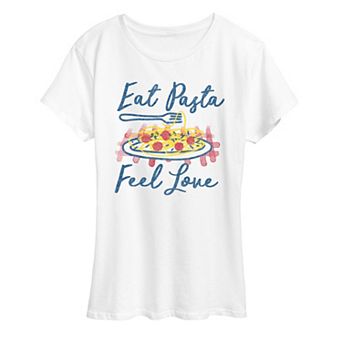 Women's Eat Pasta Feel Love Graphic Tee