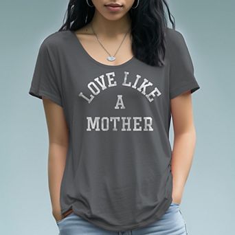 Women's Love Like A Mother Graphic Tee