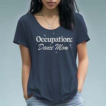 Women's Occupation Dance Mom Graphic Tee