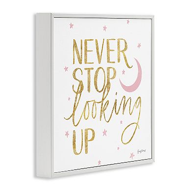 Stupell Home Decor Never Stop Looking Up Glam Framed Canvas Wall Art