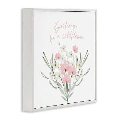 Stupell Home Decor Be A Wildflower Phrase Framed Wall Art