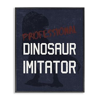 Stupell Home Decor Children's T-Rex Dinosaur Reptile Phrase Framed Wall Art
