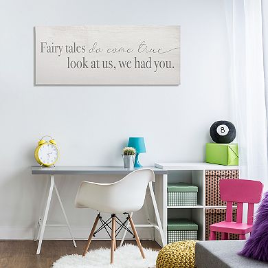 Stupell Home Decor Fairy Tales Inspirational Children Phrase Stretched Canvas Print