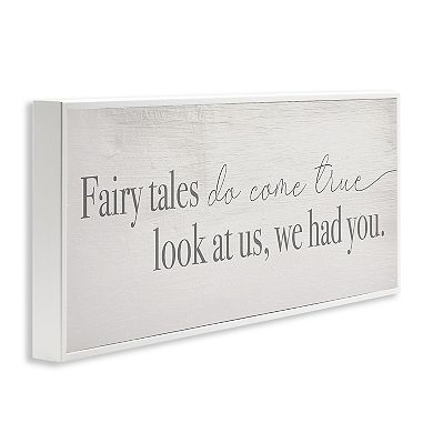 Stupell Home Decor Fairy Tales Inspirational Children Phrase Framed Floating Canvas