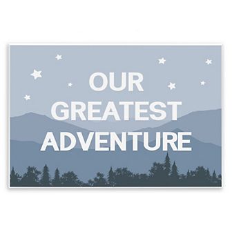 Stupell Home Decor Greatest Adventure Mountain Forest Phrase Plaque Wall Art