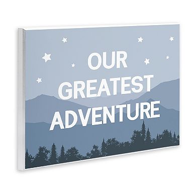 Stupell Home Decor Greatest Adventure Mountain Forest Phrase Plaque Wall Art