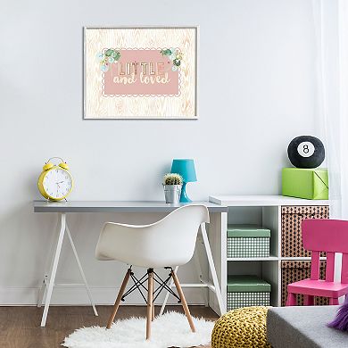 Stupell Home Decor Little & Loved Phrase Framed Wall Art