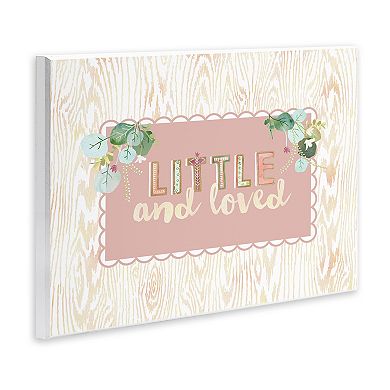 Stupell Home Decor Little & Loved Phrase Plaque Wall Art