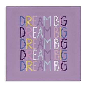 Stupell Home Decor Dream Big Purple Phrase Canvas Wall Art