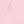 Fairy Tale Pink