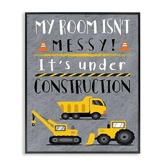 Stupell Home Decor Messy Room Under Construction Kid's Room Sign
