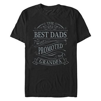 Men's The Best Dads Get Promoted To Grandpa Graphic Tee