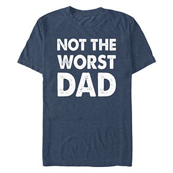 Men's Not The Worst Dad Graphic Tee