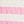 Pink Classic Stripe