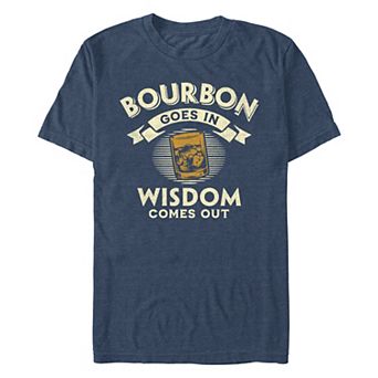 Men's Bourbon Goes In Wisdom Comes Out Graphic Tee