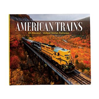American Trains Hardcover Book
