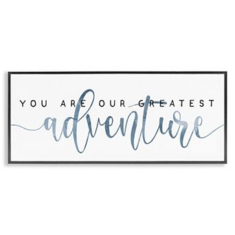 Stupell Home Decor You're Our Greatest Adventure Framed Wall Art