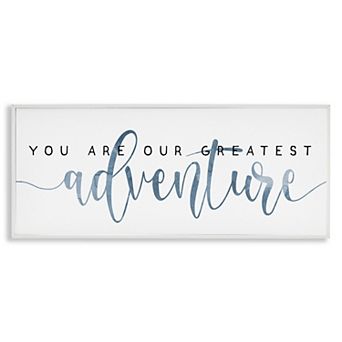 Stupell Home Decor You're Our Greatest Adventure Framed Wall Art