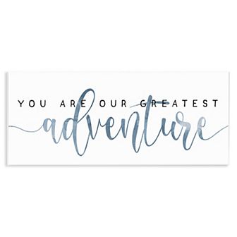 Stupell Home Decor You're Our Greatest Adventure Plaque Wall Art