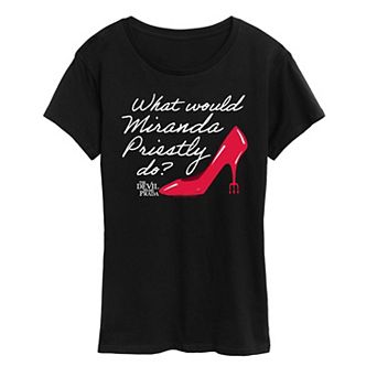 Women's The Devil Wears Prada What Would Miranda Priestly Do? Graphic Tee