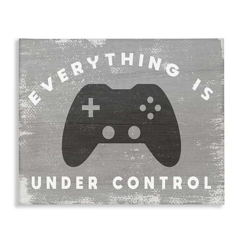 Stupell Home Decor Rustic Gamer Everything is Under Control Canvas Wall Art, Multi