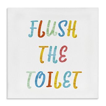 Stupell Home Decor Flush the Toilet Canvas Wall Art