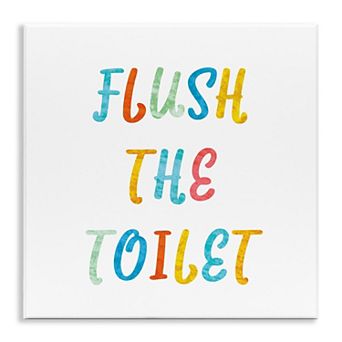 Stupell Home Decor Flush the Toilet Plaque Wall Art