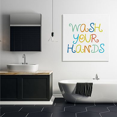 Stupell Home Decor Wash Your Hands Canvas Wall Art