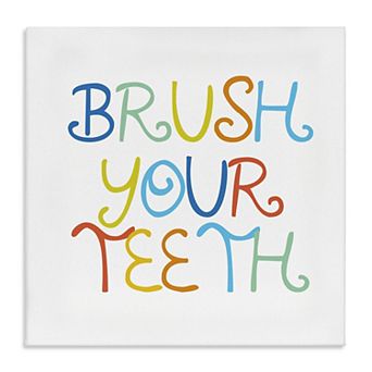 Stupell Home Decor Brush Your Teeth Canvas Wall Art