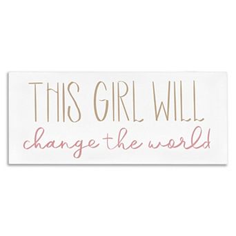 Stupell Home Decor "This Girl Will Change the World" Canvas Wall Art