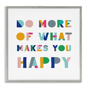 Stupell Home Decor Do More Of What Makes You Happy Framed Giclee Wall Art