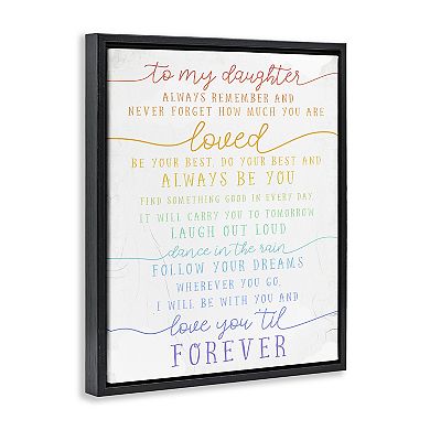 Stupell Home Decor To My Daughter You Are Loved Rainbow Print Quote Framed Floating Canvas