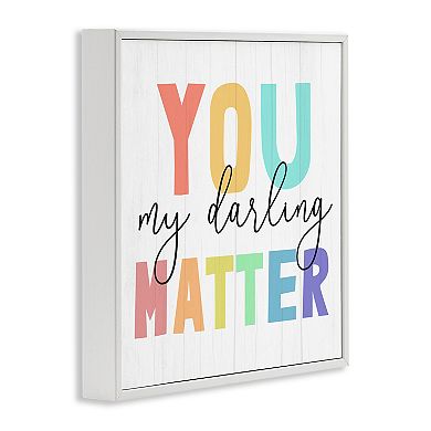 Stupell Home Decor You Darling Matter Framed Wall Art