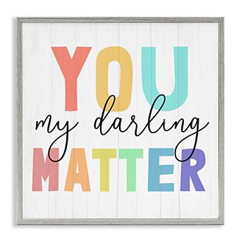 Stupell Home Decor You Darling Matter Framed Wall Art