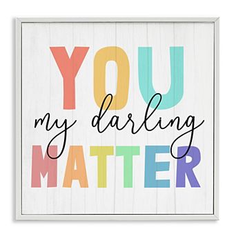 Stupell Home Decor You Darling Matter Framed Wall Art