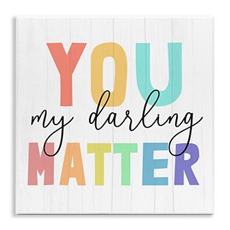 Stupell Home Decor You Darling Matter Plaque Wall Art