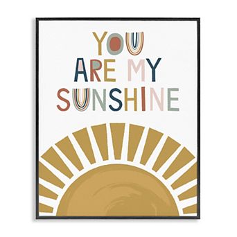 Stupell Home Decor You Are My Sunshine Phrase Framed Wall Art