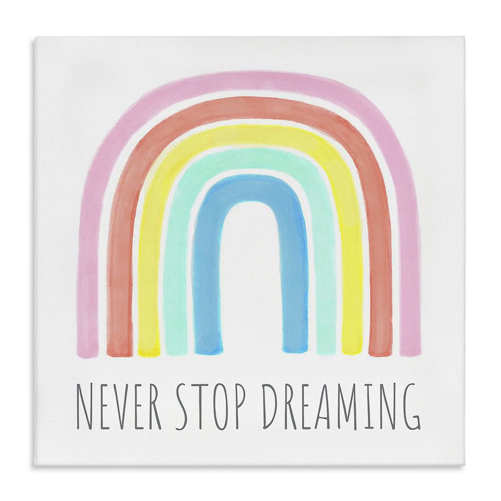 Stupell Home Decor Never Stop Dreaming Rainbow Canvas Wall Art