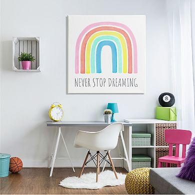 Stupell Home Decor Never Stop Dreaming Rainbow Canvas Wall Art