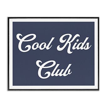 Stupell Home Decor Cool Kids Club Framed Wall Art
